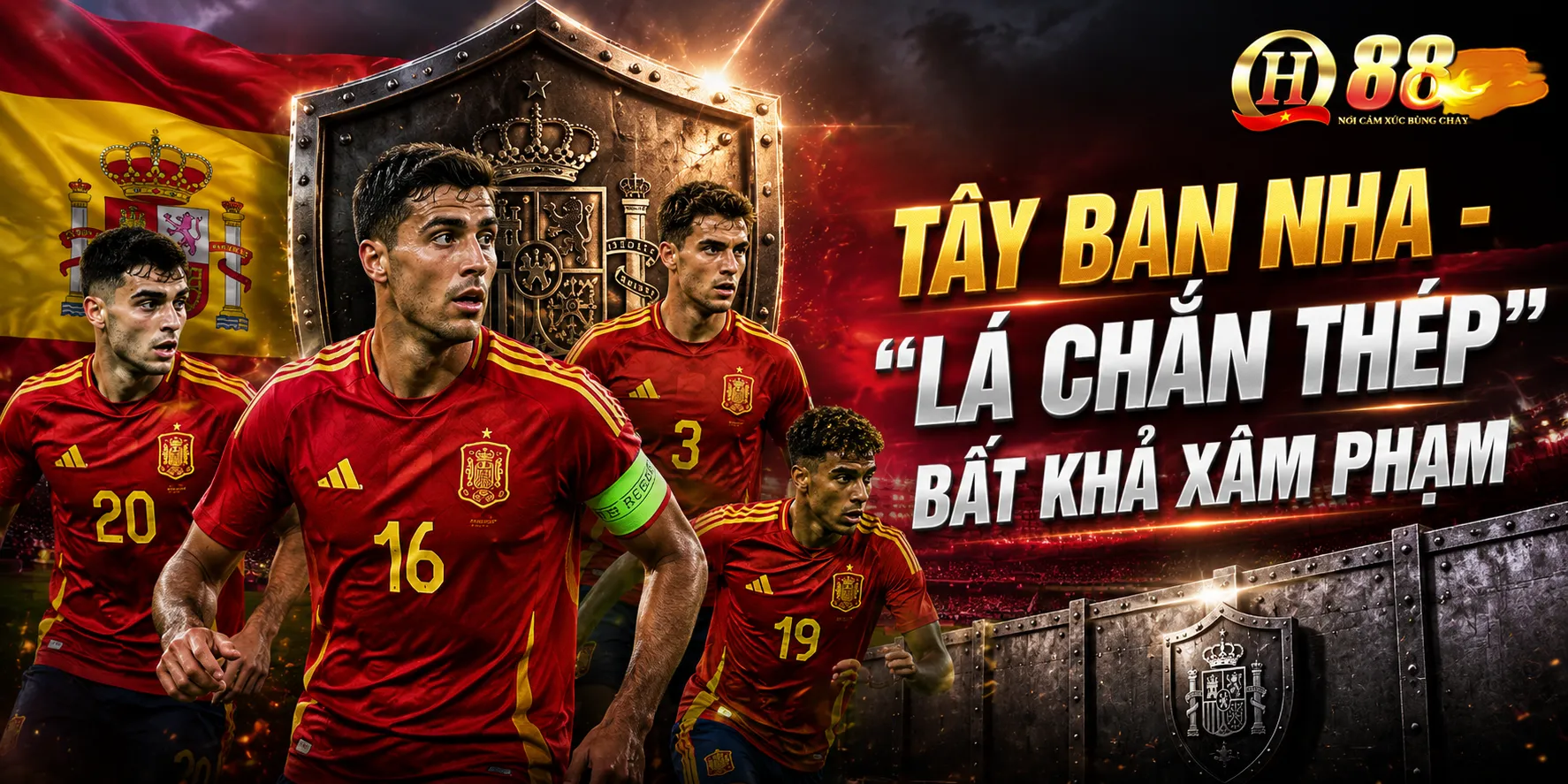 Tây Ban Nha - "Lá chắn thép" bất khả xâm phạm